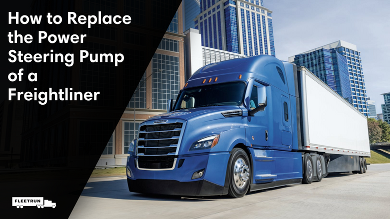 How to Replace the Power Steering Pump of a Freightliner